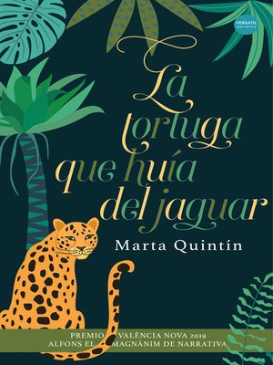 cover image of La tortuga que huía del jaguar